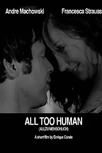Постер к фильму «Demasiado humano (2006)»