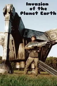 Главный постер фильма «Invasion of the Planet Earth (2004)»