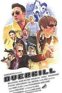Постер к фильму «Overkill (2004)»
