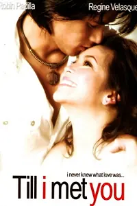 Постер к фильму «Till I Met You (2006)»
