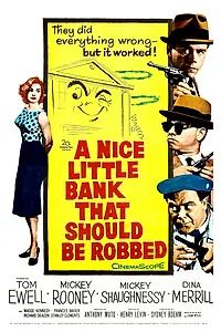 Главный постер фильма «A Nice Little Bank That Should Be Robbed (1958)»