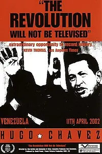 Постер к фильму «Чавес: Посреди государственного переворота (2003)»