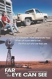 Постер к фильму «Far as the Eye Can See (2006)»