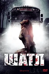Главный постер фильма «Шаттл (2008)»