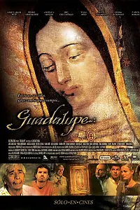 Постер к фильму «Гвадалупе (2006)»
