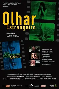 Главный постер фильма «Иностранный взгляд (2006)»