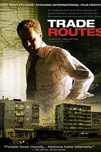 Главный постер фильма «Торговые пути (2007)»