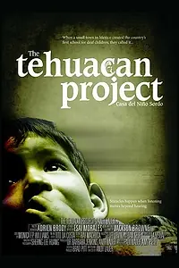 Постер к фильму «The Tehuacan Project (2007)»