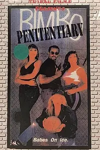 Постер к фильму «Bimbo Penitentiary (1992)»
