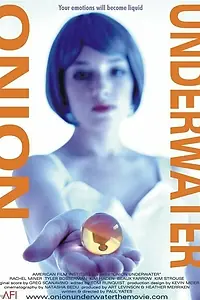 Постер к фильму «Onion Underwater (2006)»