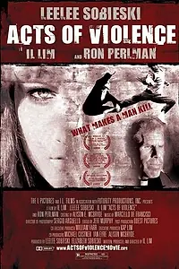 Главный постер фильма «Акты насилия (2010)»