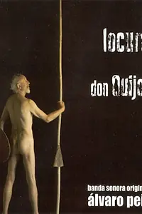 Главный постер фильма «Глупости Дон Кихота (2006)»