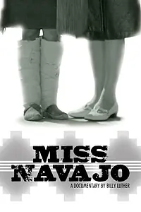 Главный постер фильма «Miss Navajo (2007)»