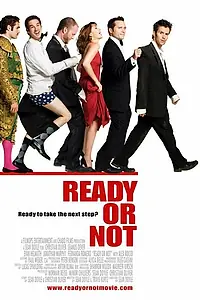 Постер к фильму «Ready or Not (2009)»
