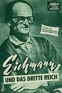 Главный постер фильма «Эйхман и Третий рейх (1961)»