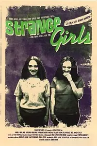 Главный постер фильма «Strange Girls (2007)»