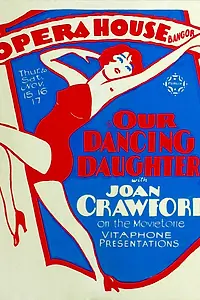Главный постер фильма «Наши танцующие дочери (1928)»