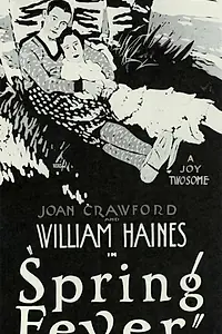 Главный постер фильма «Весенняя лихорадка (1927)»