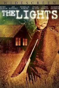 Постер к фильму «The Lights (2009)»