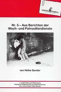 Главный постер фильма «Nr. 5 - Aus Berichten der Wach- und Patrouillendienste (1987)»