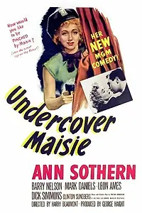 Главный постер фильма «Undercover Maisie (1947)»