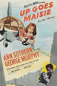 Постер к фильму «Up Goes Maisie (1946)»