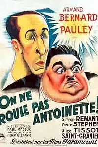 Главный постер фильма «Не нужно крутить Антуанеттой (1936)»