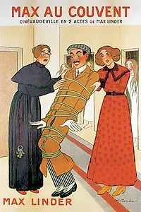 Главный постер фильма «Макс в монастыре (1914)»