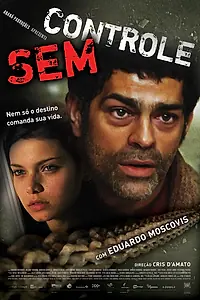 Постер к фильму «Без контроля (2007)»