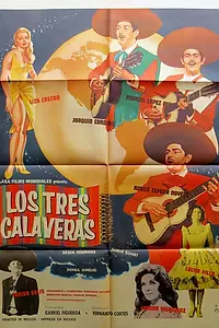 Главный постер фильма «Los tres calaveras (1965)»