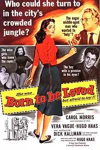 Главный постер фильма «Born to Be Loved (1959)»