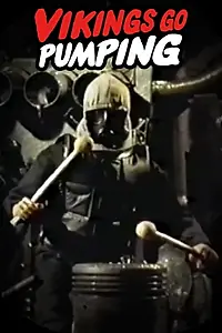 Главный постер фильма «Vikings Go Pumping (1987)»