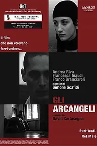 Главный постер фильма «Gli arcangeli (2007)»