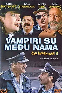 Постер к фильму «Чао, инспектор 2 или Вампиры среди нас (1989)»