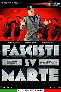 Главный постер фильма «Фашисты на Марсе (2006)»
