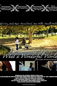 Постер к фильму «What a Wonderful World (2006)»
