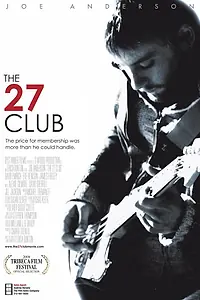 Постер к фильму «Клуб 27 (2008)»