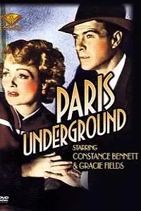 Постер к фильму «Paris Underground (1945)»