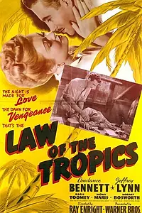 Главный постер фильма «Закон тропиков (1941)»