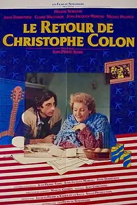 Главный постер фильма «Le retour de Christophe Colon (1983)»