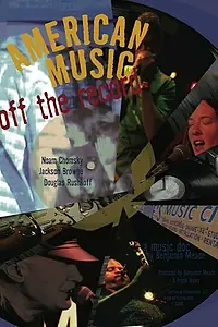 Постер к фильму «American Music: Off the Record (2008)»