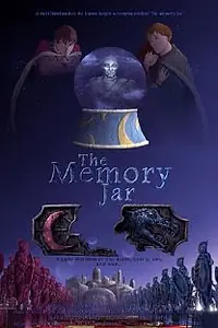 Постер к мультфильму «The Memory Jar (2003)»