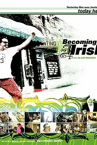 Постер к фильму «Becoming Irish (2001)»