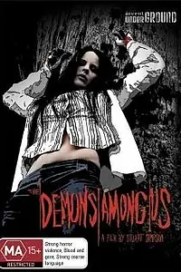 Главный постер фильма «The Demons Among Us (2006)»