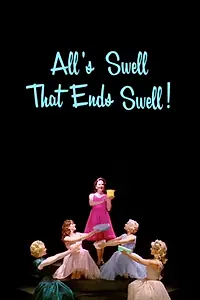 Главный постер фильма «All's Swell That Ends Swell! (2006)»