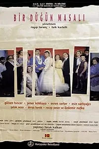 Постер к фильму «Bir dügün masali (1993)»