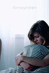 Главный постер фильма «Forsvunden (2006)»