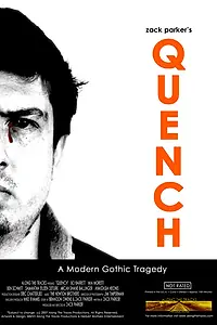 Постер к фильму «Quench (2007)»