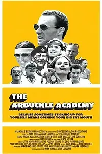 Постер к фильму «The Arbuckle Academy (2003)»