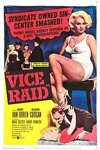 Постер к фильму «Vice Raid (1959)»